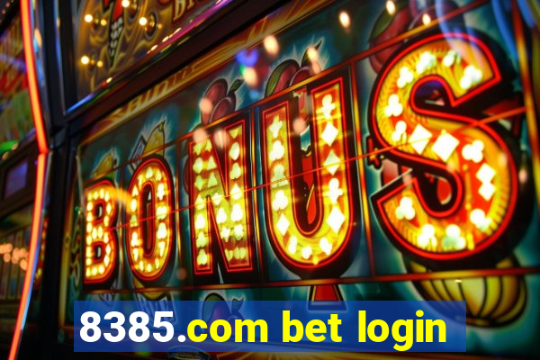 8385.com bet login